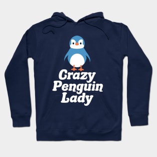 Crazy Penguin Lady Hoodie